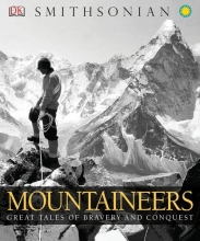 Cover art for Mountaineers: Great Tales of Bravery and Conquest