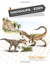 Cover art for Dinosaurs of Eden: Did Adam and Noah Live with Dinosaurs?