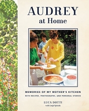 Cover art for Audrey at Home: Memories of My Mother's Kitchen