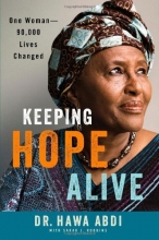 Cover art for Keeping Hope Alive: One Woman: 90,000 Lives Changed