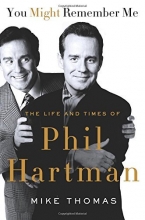 Cover art for You Might Remember Me: The Life and Times of Phil Hartman