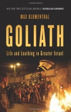 Cover art for Goliath: Life and Loathing in Greater Israel