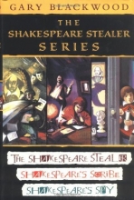 Cover art for The Shakespeare Stealer Series: The Shakespeare Stealer / Shakespeare's Scribe / Shakespeare's Spy