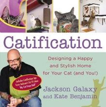 Cover art for Catification: Designing a Happy and Stylish Home for Your Cat (and You!)