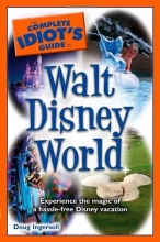 Cover art for The Complete Idiot's Guide to Walt Disney World, 2010 Edition