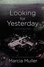 Cover art for Looking for Yesterday (Sharon Mccone Mysteries)