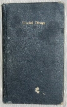 Cover art for Useful Drugs - A Selected List of Essential Drugs with Brief Discussions of Actions, Uses and Dosage