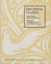 Cover art for Devotional Classics: Selected Readings for Individuals and Groups