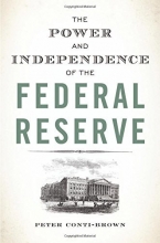 Cover art for The Power and Independence of the Federal Reserve