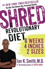 Cover art for Shred: The Revolutionary Diet: 6 Weeks 4 Inches 2 Sizes