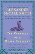Cover art for The Comforts of a Muddy Saturday (Series Starter, Isabel Dalhousie #5)