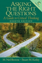 Cover art for Asking the Right Questions: A Guide to Critical Thinking (8th Edition)