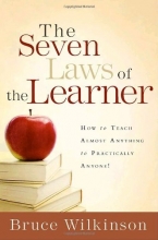 Cover art for The Seven Laws of the Learner: How to Teach Almost Anything to Practically Anyone
