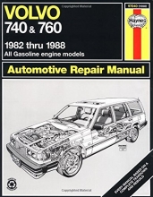 Cover art for Volvo 740 & 760, 1982-1988, All Gasoline Engine Models (Automotive Repair Manual)