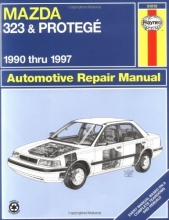 Cover art for Mazda 323 & Protege 1990 Thru 1997 (Automotive Repair Manual)
