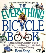 Cover art for The Everything Bicycle Book: For Bike Lovers of All Ages! (Everything Series)