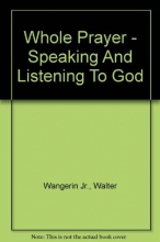 Cover art for Whole Prayer - Speaking And Listening To God