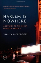 Cover art for Harlem Is Nowhere: A Journey to the Mecca of Black America