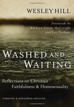 Cover art for Washed and Waiting: Reflections on Christian Faithfulness and Homosexuality