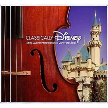 Cover art for Classically Disney, Disney String Quartet