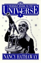 Cover art for The Friendly Guide to the Universe: A Down-to-Earth Tour of Space, Time, and the Wonders of theCosmos (The Friendly Shakespeare)