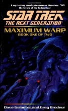 Cover art for Maximum Warp Book One:  Dead Zone (Star Trek The Next Generation, No 62)