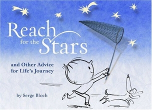 Cover art for Reach for the Stars: and Other Advice for Lifes Journey