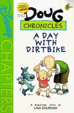 Cover art for Disney's Doug Chronicles: A Day with a Dirtbike - Book #4