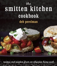 Cover art for The Smitten Kitchen Cookbook: Recipes and Wisdom from an Obsessive Home Cook