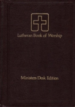Cover art for Lutheran Book of Worship: Ministers Desk Edition