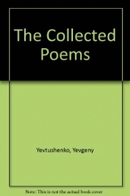 Cover art for The Collected Poems, 1952-1990: Yevgeny Yevtushenko