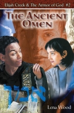 Cover art for The Ancient Omen (Elijah Creek & The Armor of God)