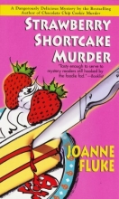 Cover art for Strawberry Shortcake Murder (Series Starter, Hannah Swensen #2)