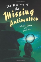 Cover art for The Mystery of the Missing Antimatter (Science Essentials)