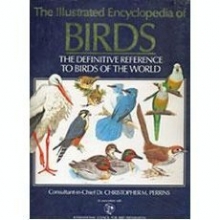 Cover art for The Illustrated Encyclopedia of Birds: The Definitive Reference to Birds of the World