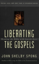 Cover art for Liberating the Gospels: Reading the Bible with Jewish Eyes