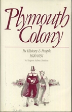 Cover art for Plymouth Colony, its history & people, 1620-1691