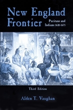 Cover art for New England Frontier: Puritans and Indians, 1620-1675, 3rd edition