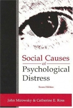 Cover art for Social Causes of Psychological Distress (Social Institutions and Social Change)