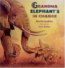 Cover art for Grandma Elephant's in Charge