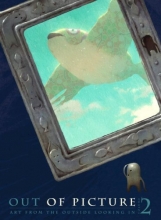 Cover art for Out of Picture  Volume 2: Art from the Outside Looking In