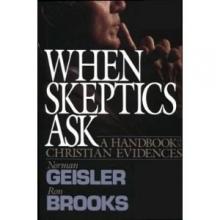 Cover art for When Skeptics Ask: A Handbook on Christian Evidences