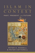 Cover art for Islam in Context: Past, Present, and Future