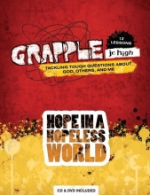 Cover art for Grapple Jr. High: Hope in a Hopeless World (Grapple JR. High 12 Lessons)