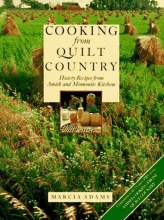 Cover art for Cooking from Quilt Country : Hearty Recipes from Amish and Mennonite Kitchens