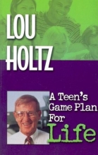 Cover art for A Teen's Game Plan for Life
