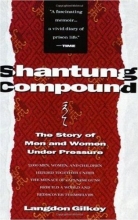Cover art for Shantung Compound: The Story of Men and Women Under Pressure