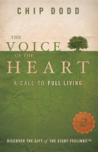 Cover art for The Voice of the Heart: A Call to Full Living