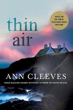 Cover art for Thin Air: A Shetland Mystery (Shetland Island Mysteries)