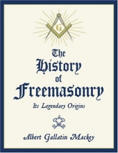 Cover art for The History of Freemasonry: Its Legendary Origins